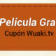 Cuarto cupón gratis para Wuaki.tv